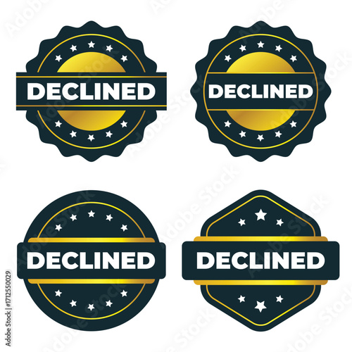Declined Application. Gold and Dark Blue Rejected Seal Badges
