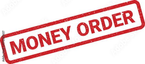 Distressed red money order rubber stamp impression angled for financial documents or applications