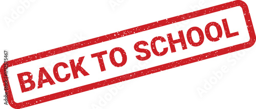 Distressed stamp saying Back to School at an angle, isolated design element