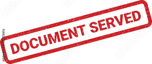 Document Served Red Stamp with Grainy Texture Effect for Legal Use