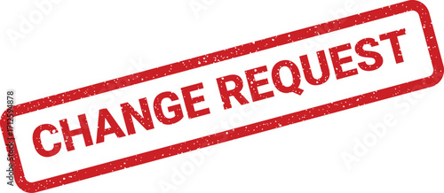 Red ink stamp with textured Change Request text, angled document approval design