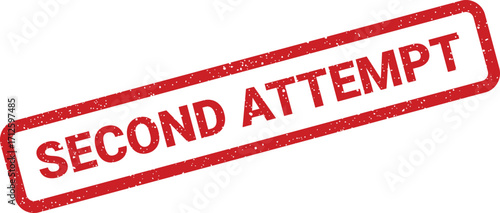 Red Second Attempt Rubber Stamp Effect for Retry, Failure, or Improvement