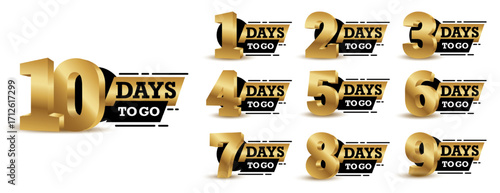 Days left to go 1, 2, 3, 4, 5, 6, 7, 8, 9, 10 banner business for sale and promotion. Promotional banner with number of days left sign set. Vector Illustration. 