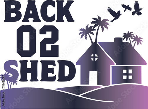 "Back to the Shed" A tranquil, tropical-themed design for a peaceful escape.  This artwork features a simplified, modern house and palm trees on a rolling landscape, with birds flying overhead. 