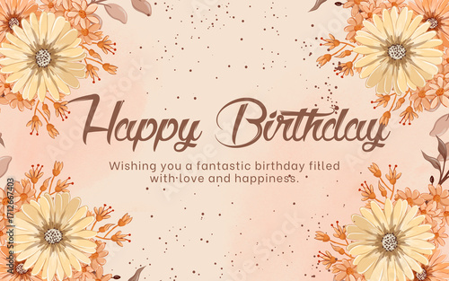 floral background with flowers  happy birthday	
