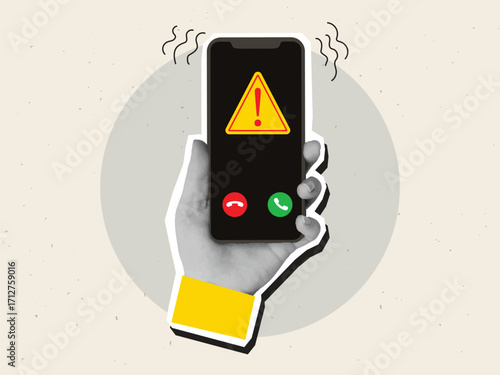 Black and white hand holding ringing phone with warning icon with exclamation mark on screen. Concept of fraudulent phone calls. Modern collage style. Vector illustration