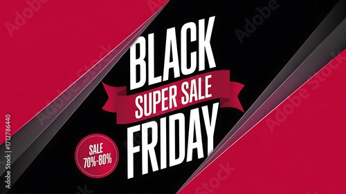 Dynamic black friday super sale banner with bold typography and red accents, highlighting significant discounts and offers