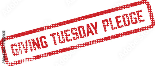 A red Giving Tuesday Pledge stamp features a halftone pattern and angled design