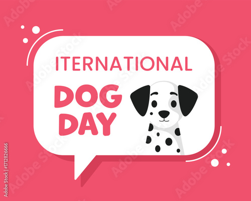 National Dog Day, horizontal banner template with cute dalmatian, speech bubble and caption on red background. Flat vector design about pets.