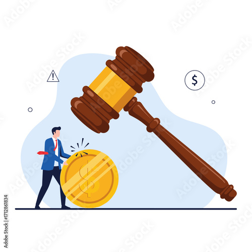 Businessman hitting coin with gavel symbolizing financial law and justice.