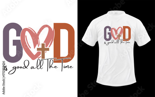 Inspiring christian graphic featuring the powerful message god is good all the time with jesus christ imagery perfect for religious events apparel and decorative art