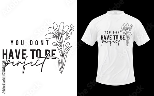 Boho inspirational christian quote you don t have to be perfect with floral elements and uplifting message for faith based art and design