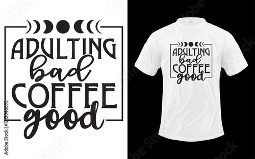 Humorous banner design celebrating the joy of coffee as a coping mechanism for the challenges of adult life featuring bold typography and a vibrant color palette suitable for promotional materials