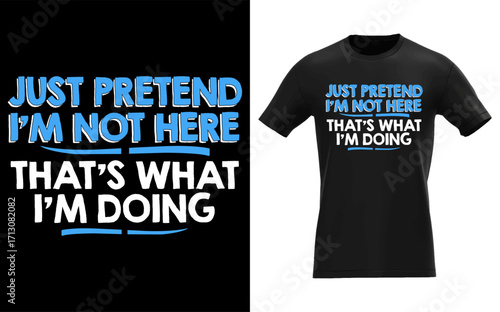 Humorous graphic design featuring a sarcastic phrase for lighthearted funny and novelty applications ideal for apparel gifts and social media content