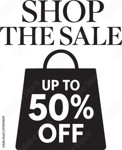 Shop The Sale Up To 50 Percent Off Shopping Bag Graphic.