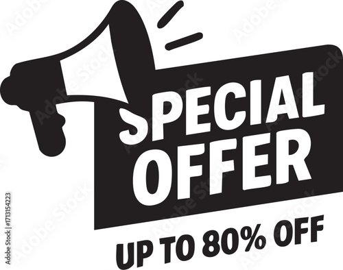 Special Offer Megaphone Announcement Up To 80 Percent Off Discount.