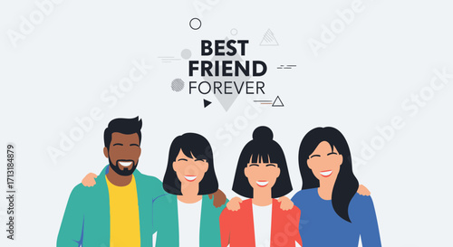 Four diverse friends standing together, expressing friendship and support, with the words "Best Friend Forever" above them.