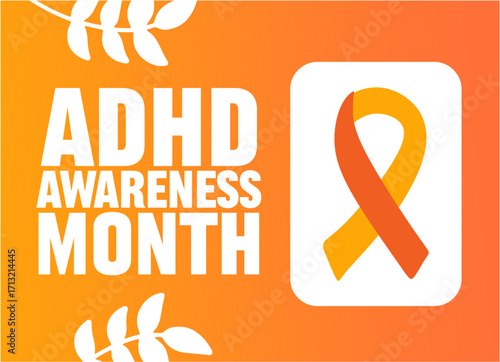 adhd awareness month for better adhd prevention
