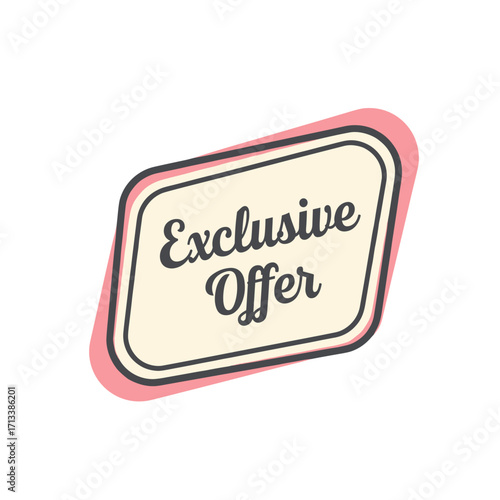 Retro style exclusive offer badge or label with vintage design for special promotions and limited-time deals