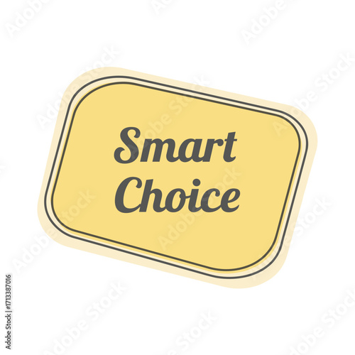 Smart Choice Label for Product Marketing and Branding