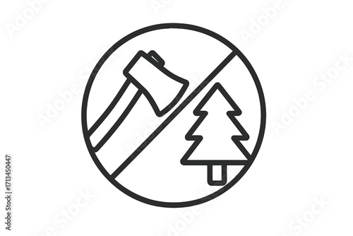 No tree felling icon. Do not cut trees sign. Deforestation prohibited symbol. Axe and pine in a crossed circle. Stop logging pictogram. Environmental conservation concept.