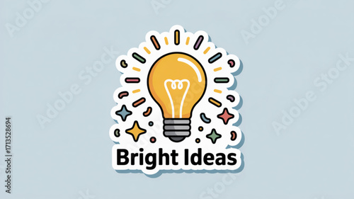 Bright ideas sticker with a lightbulb surrounded by stars, symbolizing innovation, creativity, and inspiration