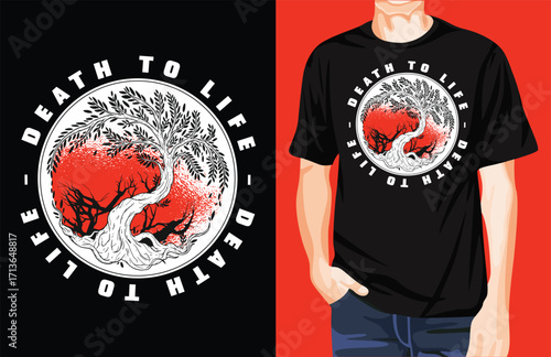 Death to life t-shirt design