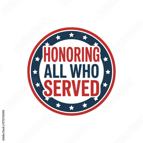 Honoring All Who Served patriotic badge round military