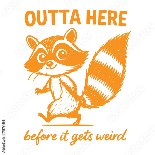 Outta Here Before It Gets Weird Svg 