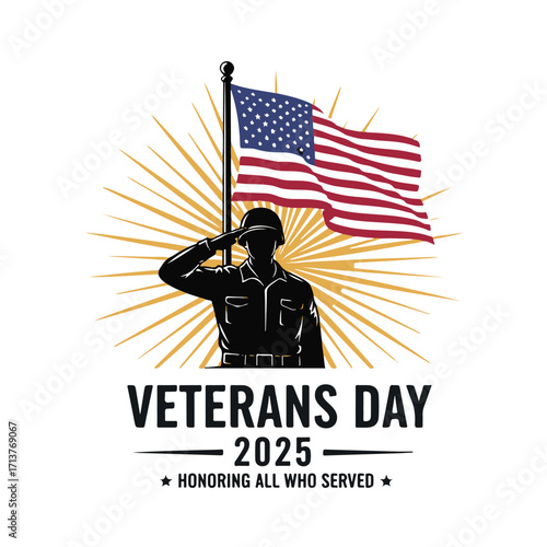 Veterans Day 2025 patriotic design with a saluting soldier’s silhouette set before the American flag, paying tribute to all who served.