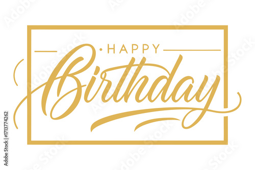 Elegant Gold Happy Birthday Calligraphy Inside a Rectangular Frame on White