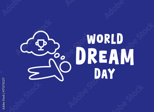 World Dream Day. September. Blue background. Dream icon.