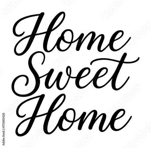 Home sweet home text design with elegant script typography