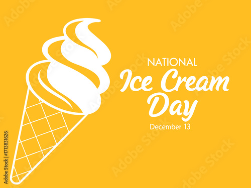 National Ice Cream Day Celebration on December 13th with a Stylized Ice Cream Cone Graphic on Yellow