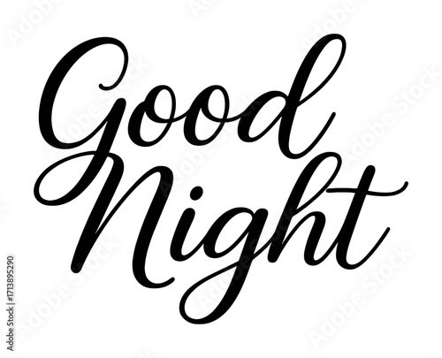 Elegant handwritten good night typography on white background