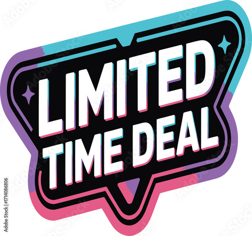 Vibrant Limited Time Deal graphic with bold typography, eye-catching colors, perfect for promotional marketing and sales campaigns