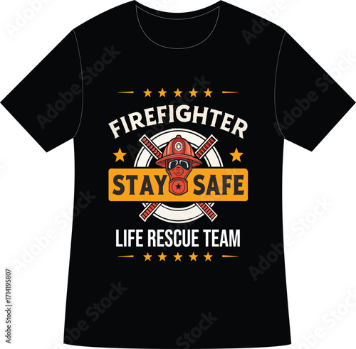 First In Last Out Firefighter Badge Emblem – Heroic Life Rescue Team Graphic with a t-shirt design