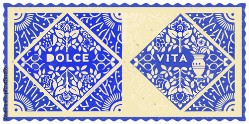 Italian phrase dolce vita meaning sweet life in decorative blue and cream vintage style floral pattern