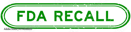 Grunge green FDA recall word rubber seal stamp on white background