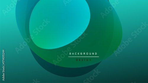 Abstract design features overlapping translucent circles. Gradient shades transition from dark teal to vibrant green. Minimalist aesthetic, modern composition.