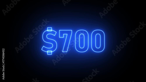 Blue Neon Dollar Sign and Number 700 Glowing on Black Background 700 dollars money