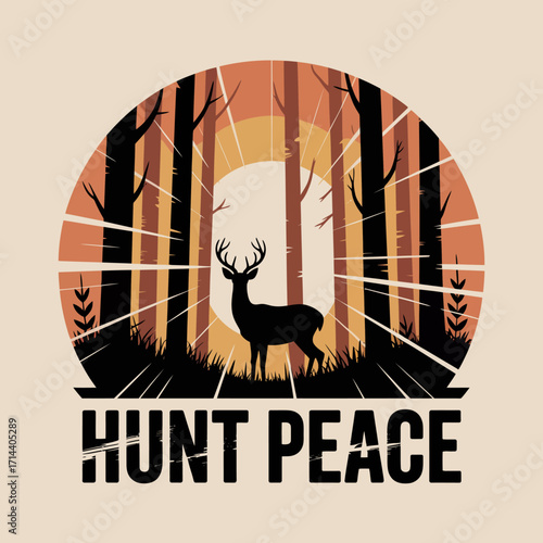 Retro sunset forest scene with silhouette deer emblem and "hunt peace" text on light background nature graphic vector