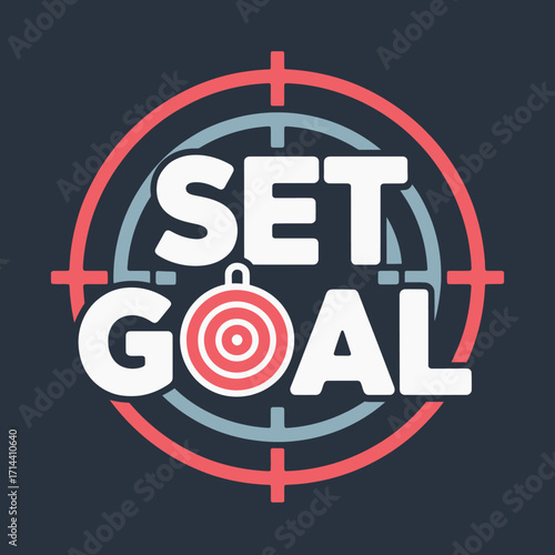 Achieve your targets with this dynamic set goal graphic featuring a bullseye and crosshairs design symbolizing focus and success. vector