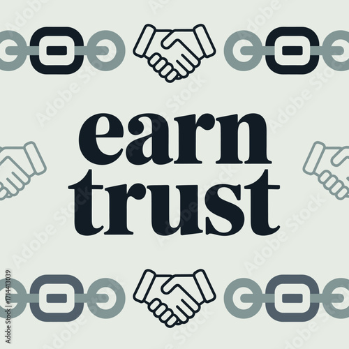 Earn trust concept with handshake graphics and connected links symbolizing business partnership and reliability vector