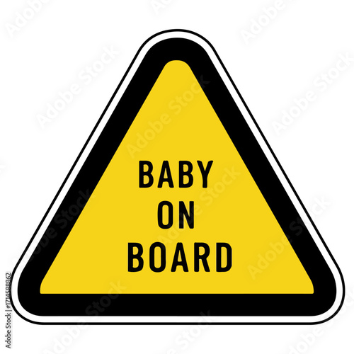 Baby on Board Safety Sign for Vehicle Transportation.