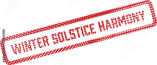Winter solstice harmony is printed in white letters within a red dotted frame