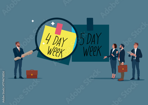 BUsinessman holding a magnifying glass analyzing notes 4 or 5 Day Work Week. Make company 4 day work week. Flat vector illustration.
