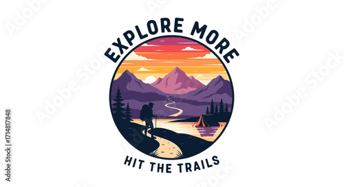 Explore more, hit the trails illustration featuring a hiker on a mountain trail with a sunset