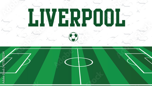 Liverpool Drawings Of City Names, England Football green field, Vector Illustration Abstract Editable image, Social Media and web Post