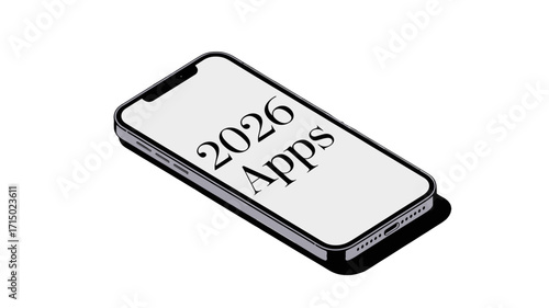 Modern smartphone displaying the word Apps and the year 2026 on the screen.